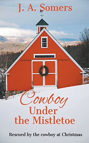 Somers - Cowboy Under the Mistletoe - New paperback or softback