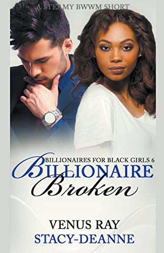 Stacy-Deann - Billionaire Broken - New paperback or softback