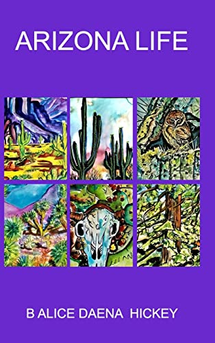 Hickey - Arizona Life: desert - New hardback or cased book