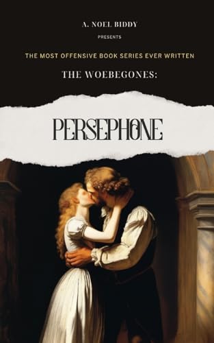 Biddy - Woebegones:  PERSEPHONE - New paperback or softback