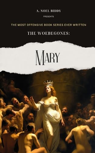 Biddy - Woebegones   MARY - New paperback or softback