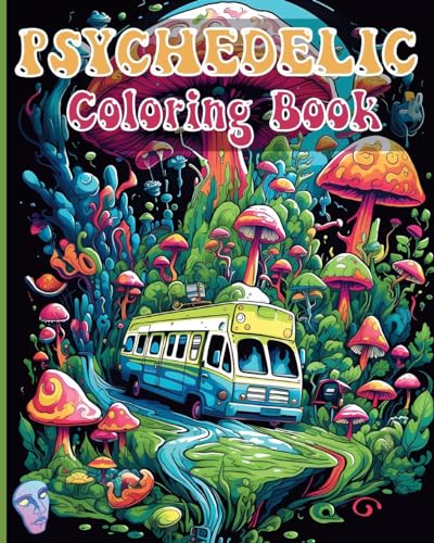 ADAMS - Psychedelic Coloring Book: Trippy and Amazing Coloring Illustr