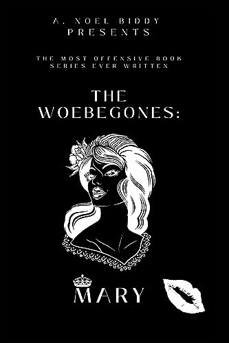 BIDDY - Woebegones: MARY - New paperback or softback