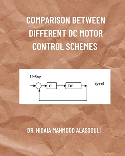 Alassouli - Comparison between Different DC Motor Control Schemes - Ne