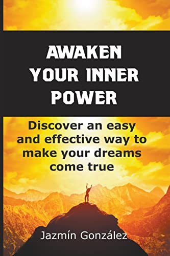 Gonzalez - Awaken Your Inner Power - New paperback or softback