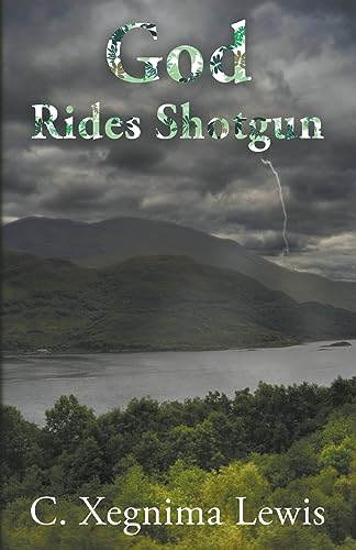 Lewis - God Rides Shotgun - New paperback or softback