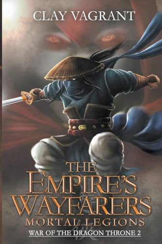 Vagrant - Empire's Wayfarers: Mortal Legions - New paperback or softba