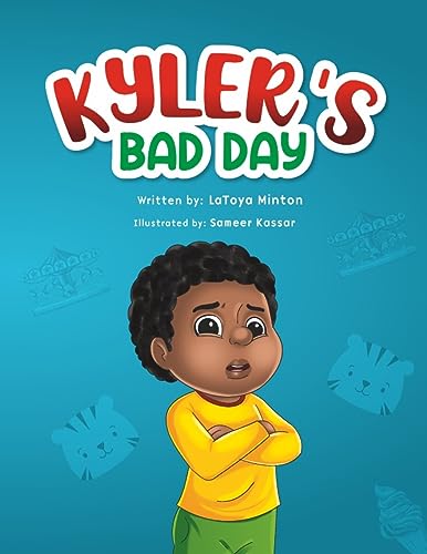 Minton - Kyler's Bad Day - New paperback or softback
