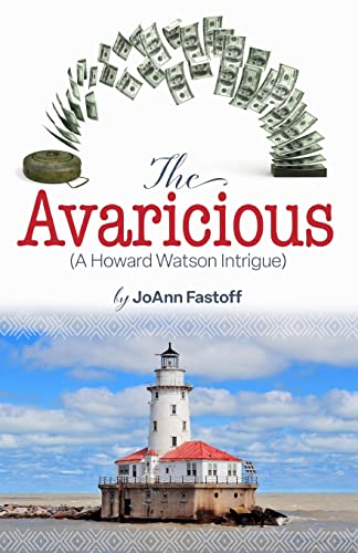 Fastoff - Avaricious: A Howard Watson Intrigue - New paperback or soft