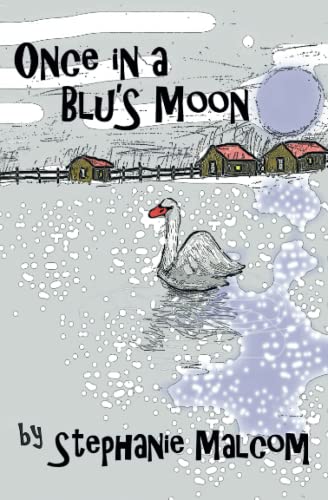 Malcom - Once in a Blu's Moon - New paperback or softback