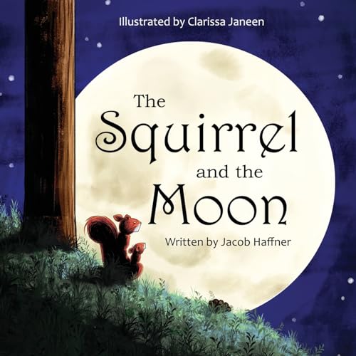 Haffner - Squirrel and the Moon - New paperback or softback