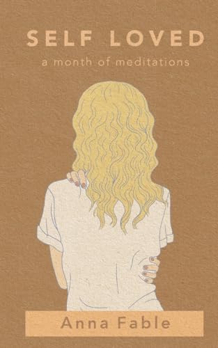 Fabl - Self Loved  a Month of Meditations - New paperback or softback