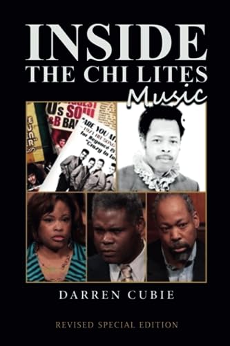 Cubi - Inside the Chi-Lites Music - New paperback or softback