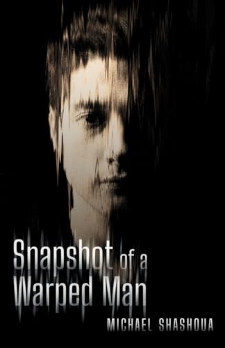 Shashoua - Snapshot Of A Warped Man - New paperback or softback