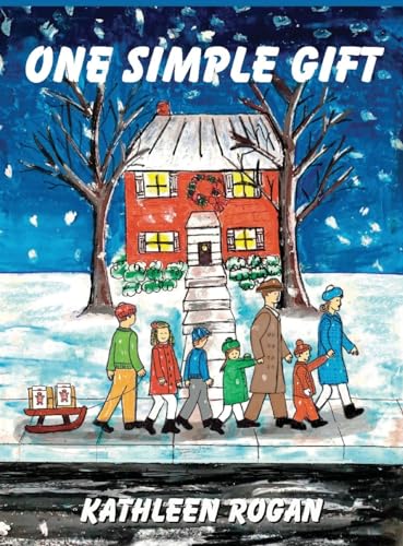 Rogan - One Simple Gift - New hardback or cased book