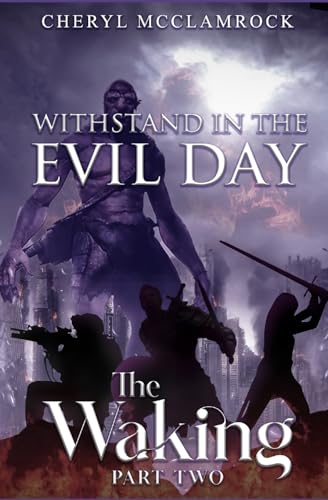 McClamrock - Waking Part II: Withstand In The Evil Day - New paperback