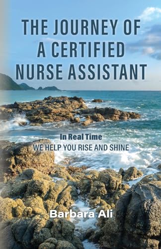 Ali - Journey of a Certified Nurse Assistant - New paperback or softba