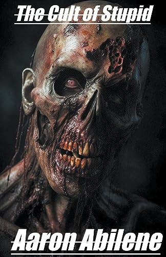 Abilen - Cult of Stupid - New paperback or softback