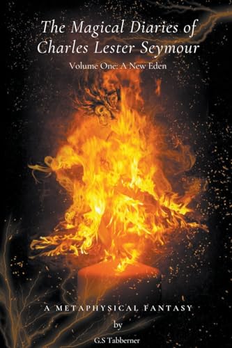 abberner - Magical Diaries of Charles Lester Seymour - New paperback o