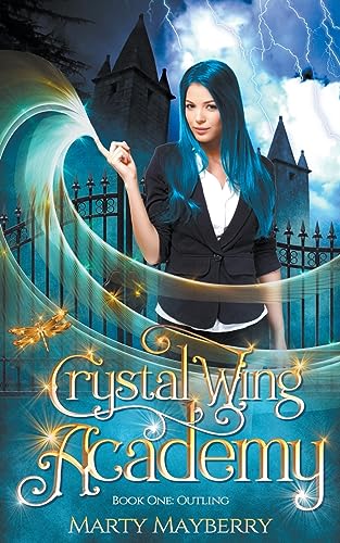 Mayberry - Crystal Wing Academy  Outling - New paperback or softback