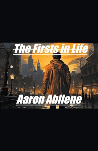 Abilen - Firsts in Life - New paperback or softback