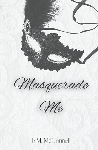 McConnell - Masquerade Me - New paperback or softback