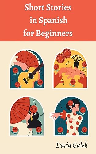 Galek - Short Stories in Spanish  for Beginners - New paperback or sof