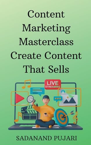 PUJARI - Content Marketing Masterclass Create Content That Sells - New