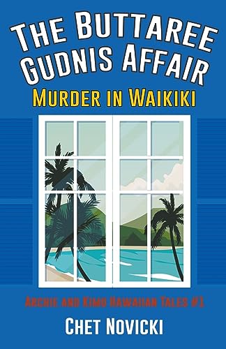 Novicki - Buttaree Gudnis Affair: Murder in Waikiki - New paperback or