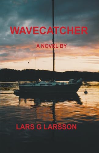 Larsson - Wavecatcher - New paperback or softback