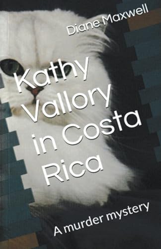 Maxwell - Kathy Vallory in Costa Rica - New paperback or softback