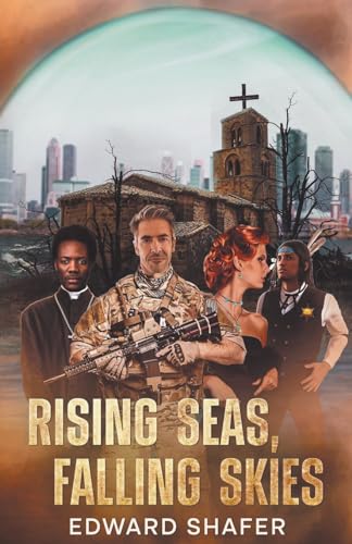 Shafer - Rising Seas, Falling Skies - New paperback or softback