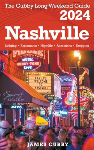 Cubby - NASHVILLE The  2024 Long Weekend Guide - New paperback or soft