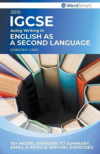 Lung - Acing Writing in IGCSE English as a Second Language 0510 - New