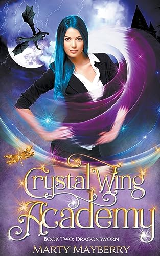 Mayberry - Crystal Wing Academy  Dragonsworn - New paperback or softba