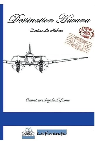 Lafuent - Destination Havana - New paperback or softback