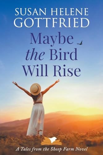 Gottfried - Maybe the Bird Will Rise - New paperback or softback