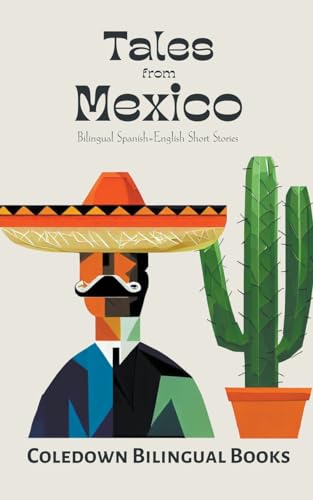 Books - Tales from Mexico  Bilingual Spanish-English Short Stories - N