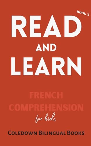 Books - Read and Learn Book 2: French Comprehension for Kids - New pap