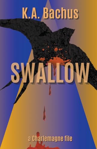 Bachus - Swallow - New paperback or softback