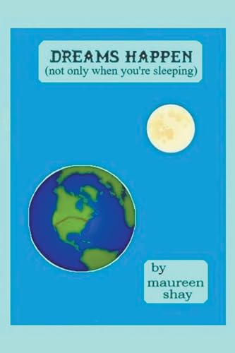 Shay - Dreams Happen