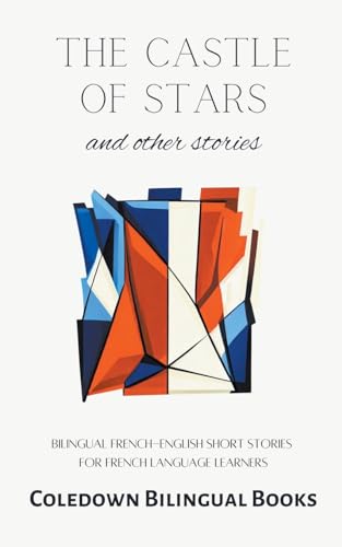Books - Castle of Stars and Other Stories: Bilingual French-English Sh