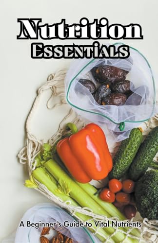 Nissant - Nutrition Essentials - New paperback or softback