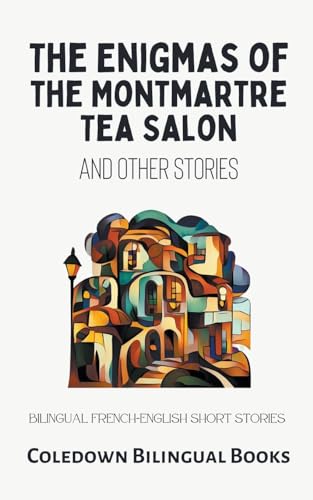 Books - Enigmas of the Montmartre Tea Salon and Other Stories  Bilingu
