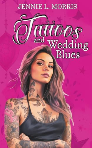 Morris - Tattoos and Wedding Blues - New paperback or softback