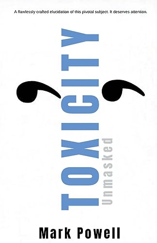 Powell - Toxicity Unmasked - New paperback or softback