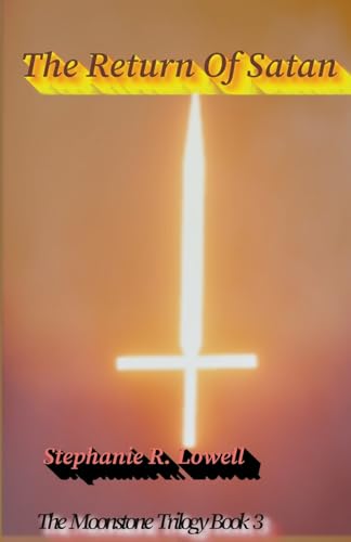 Lowell - Return Of Satan - New paperback or softback
