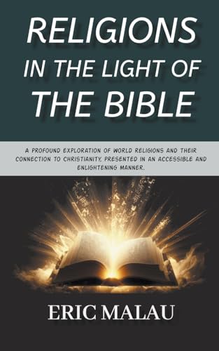 Malau - Religions in the Light of the Bible - New paperback or softbac