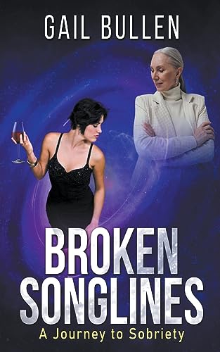 Bullen - Broken Songlines  A Journey to Sobriety - New paperback or so