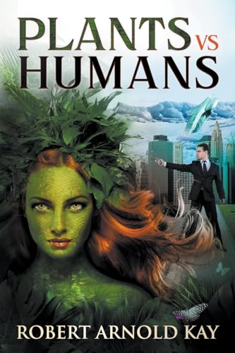 Kay - Plants vs Humans - New paperback or softback